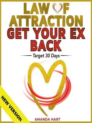 cover image of LAW OF ATTRACTION <li> GET YOUR EX BACK. Target 30 Days.